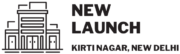 New Launch at Kirti Nagar